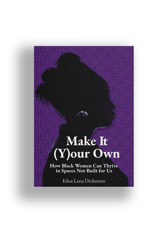 Make It (Y)our Own: Hardback